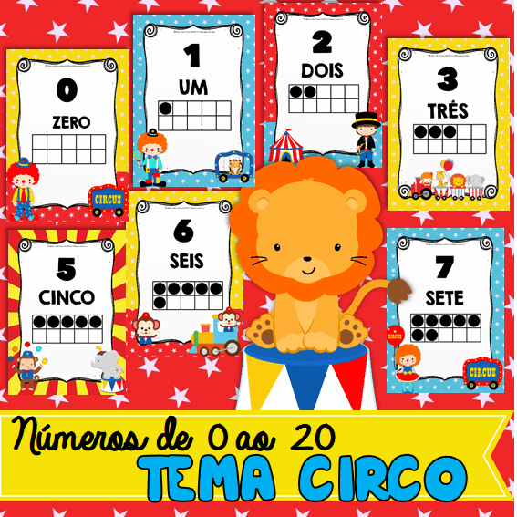 21 Pôsteres dos Números Alfabetização de 0 ao 20 Tema Circo para Educação Infantil e Ensino Fundamental