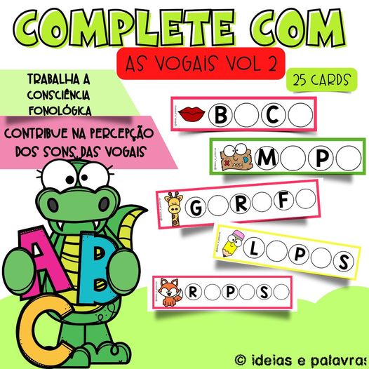 Complete com as vogais  Jogo Pedagógico com 25 Cartelas para