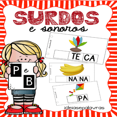 Surdos e Sonoros T / D, Jogo Pedagógico com 20 Cartas para Alfabetização e  Letramento, Ideias e Palavras