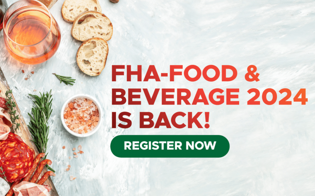 FHA Food & Beverage 2024 is Back!