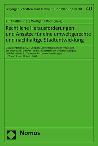 Titelblatt des Buches Rechtliche Herausforderungen und Ansätze für eine umweltgerechte und nachhaltige Stadtentwicklung