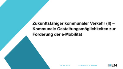 Cover Zukunftsfähiger kommunaler Verkehr (II) – Kommunale Gestaltungsmöglichkeiten zur Förderung der e-Mobilität