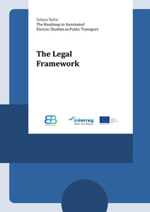 Cover The Roadmap to Automated Electric Shuttles in Public Transport – The Legal Framework