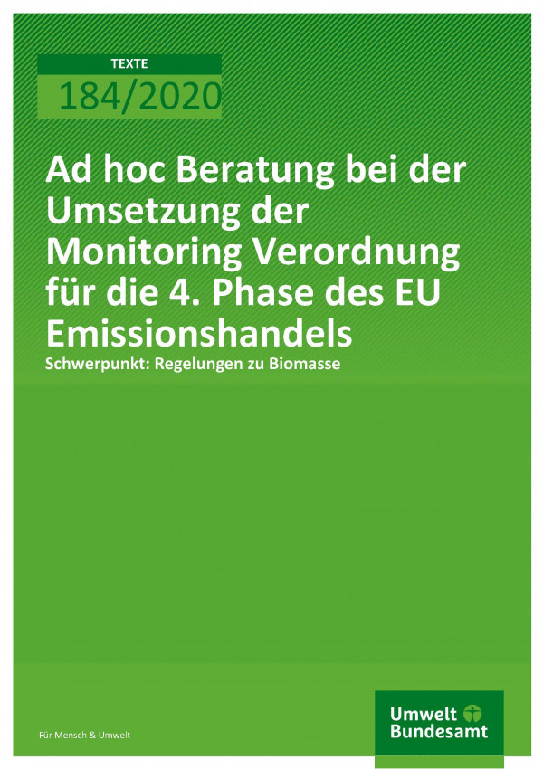 Cover Ad hoc Beratung bei der Umsetzung der Monitoring Verordnung für die 4. Phase des EU Emissionshandels