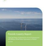 Cover Finnish Country Report Legal and Policy Framework for Power Transmission and Offshore: Wind Power Generation in Finland