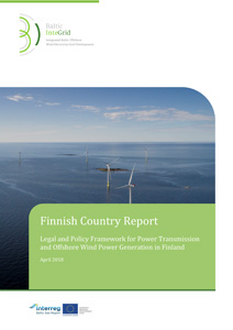 Cover Finnish Country Report Legal and Policy Framework for Power Transmission and Offshore: Wind Power Generation in Finland