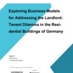 Cover Exploring Business Models for Addressing the Landlord-Tennant Dilemma in the Residential Buildings of Germany