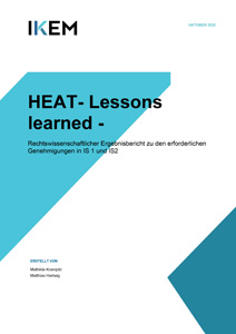 Cover HEAT-Lessons learned: Rechtswissenschaftlicher Ergebnisbericht zu den erforderlichen Genehmigungen in IS1 und IS2