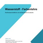 Cover Wasserstoff - Farbenlehre: Rechtwissenschaftliche und rechtspolitische Kurzstudie