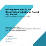 Cover Making Resources in the Construction Industry go Round and Round: Implementing the Circular Economy in Berlin