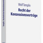 Cover Recht der Konzessionsverträge: eine historische