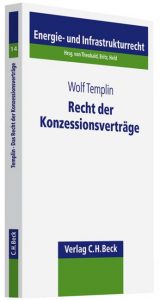 Cover Recht der Konzessionsverträge: eine historische