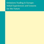 Cover Emissions Trading in Europe: Initial Experiences and Lessons for the Future