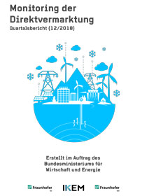 Cover Monitoring der Direktvermarktung von Strom aus Erneuerbaren Energien. Quartalsbericht (12/2018)