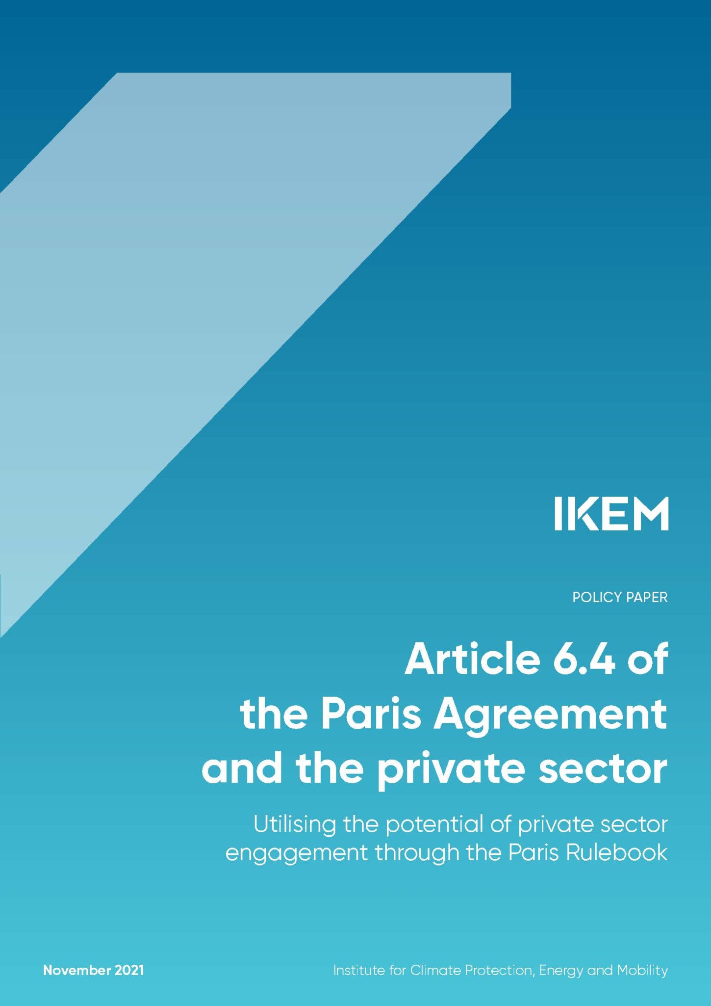 Article 6.4 of the Paris Agreement and the private sector IKEM