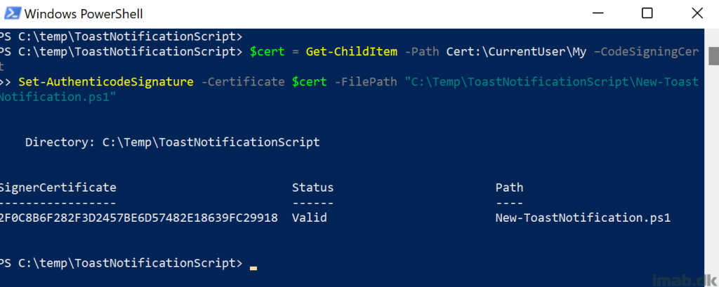 Digitally signing my Toast Notification Script to use with ConfigMgr ...