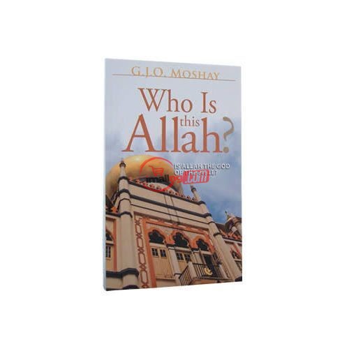 Who Is This Allah?