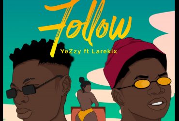 YeZzy Yanqz ft Larekix – FOLLOW