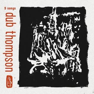 Dubthompson9songs