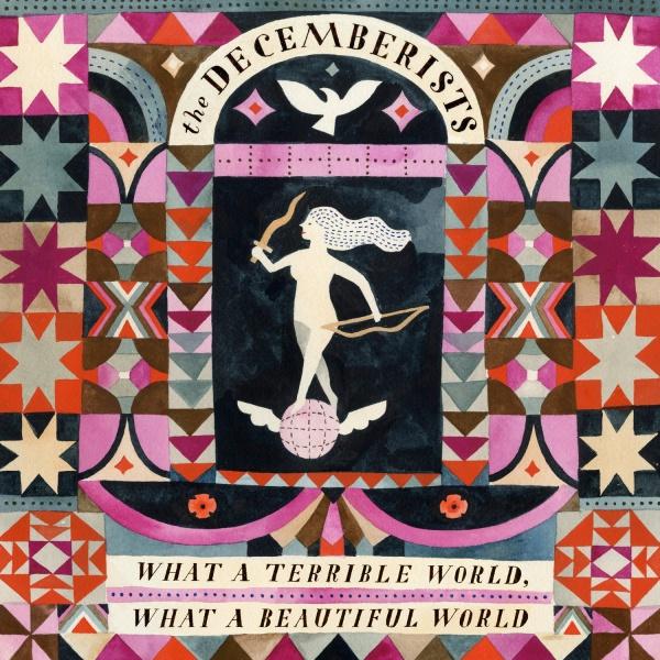 The Decemberists – What a terrible world, what a beautiful world: een intrigerende robijn