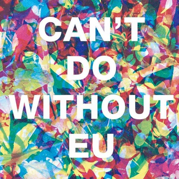 Cant do without eu