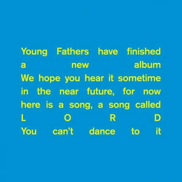 Young Fathers deelt eerste single van nieuw album, luister hier naar ‘Lord’