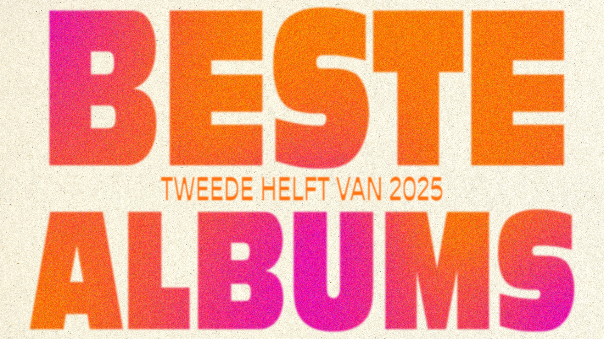 Beste albums van de tweede helft van 2025