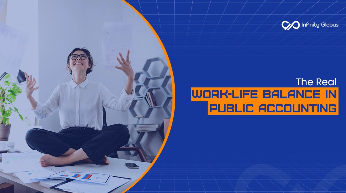 Real work life balance in public accounting