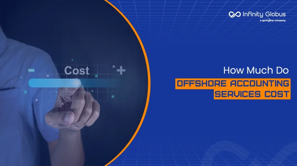 How Much Does It Cost to Offshore Accounting