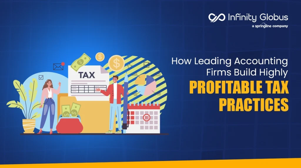How Leading Accounting Firms Build Highly Profitable Tax Practice