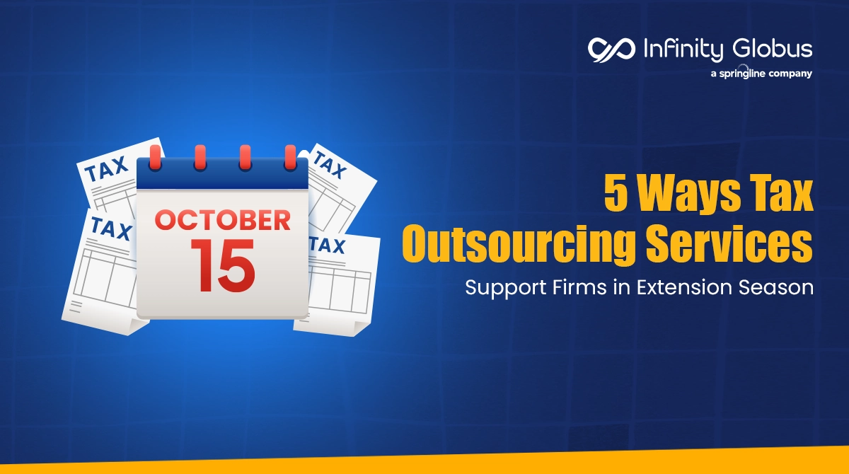 Tax Outsourcing Services for Extension Season