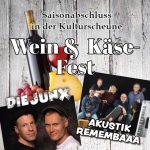 Saisonabschluß Kulturscheune Drochtersen Wein+Käse Fest