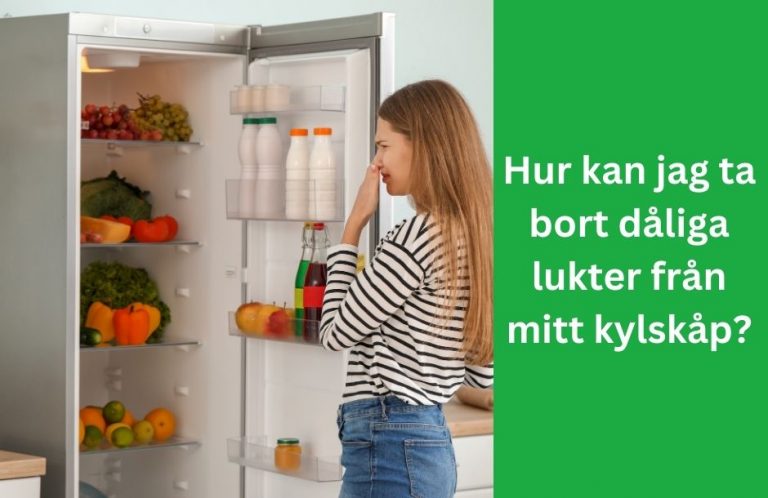 Hur kan jag ta bort dåliga lukter från mitt kylskåp