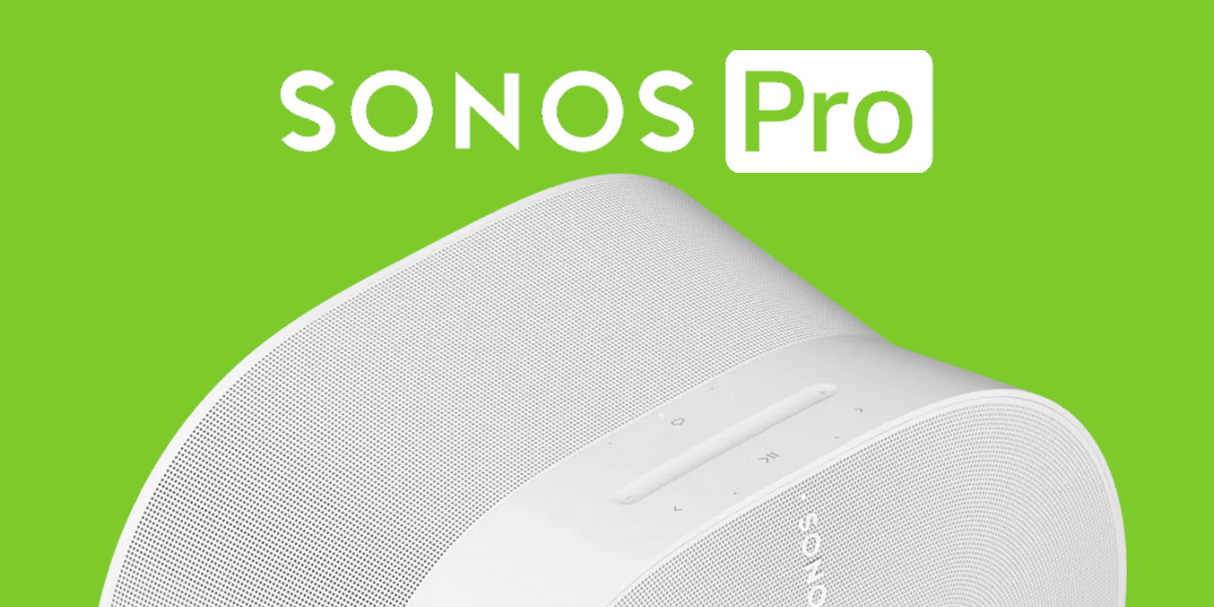 Sonos Pro