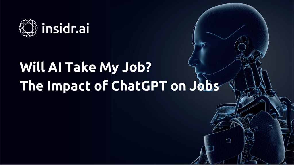 Will AI Take My Job The Impact of ChatGPT on Jobs