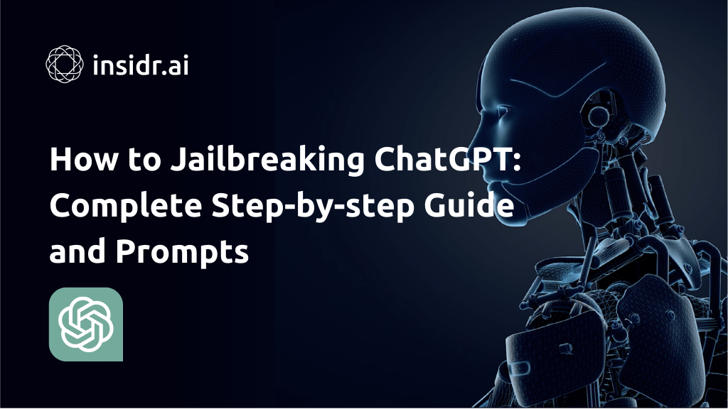 How to Jailbreaking ChatGPT Complete Step-by-step Guide and Prompts