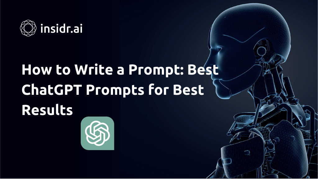 How to Write a Prompt Best ChatGPT Prompts for Best Results