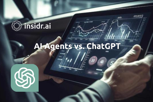 AI Agents vs. ChatGPT - Insidr.ai
