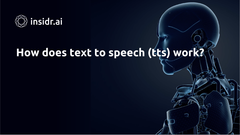 How does text to speech (tts) work - Insidr.ai