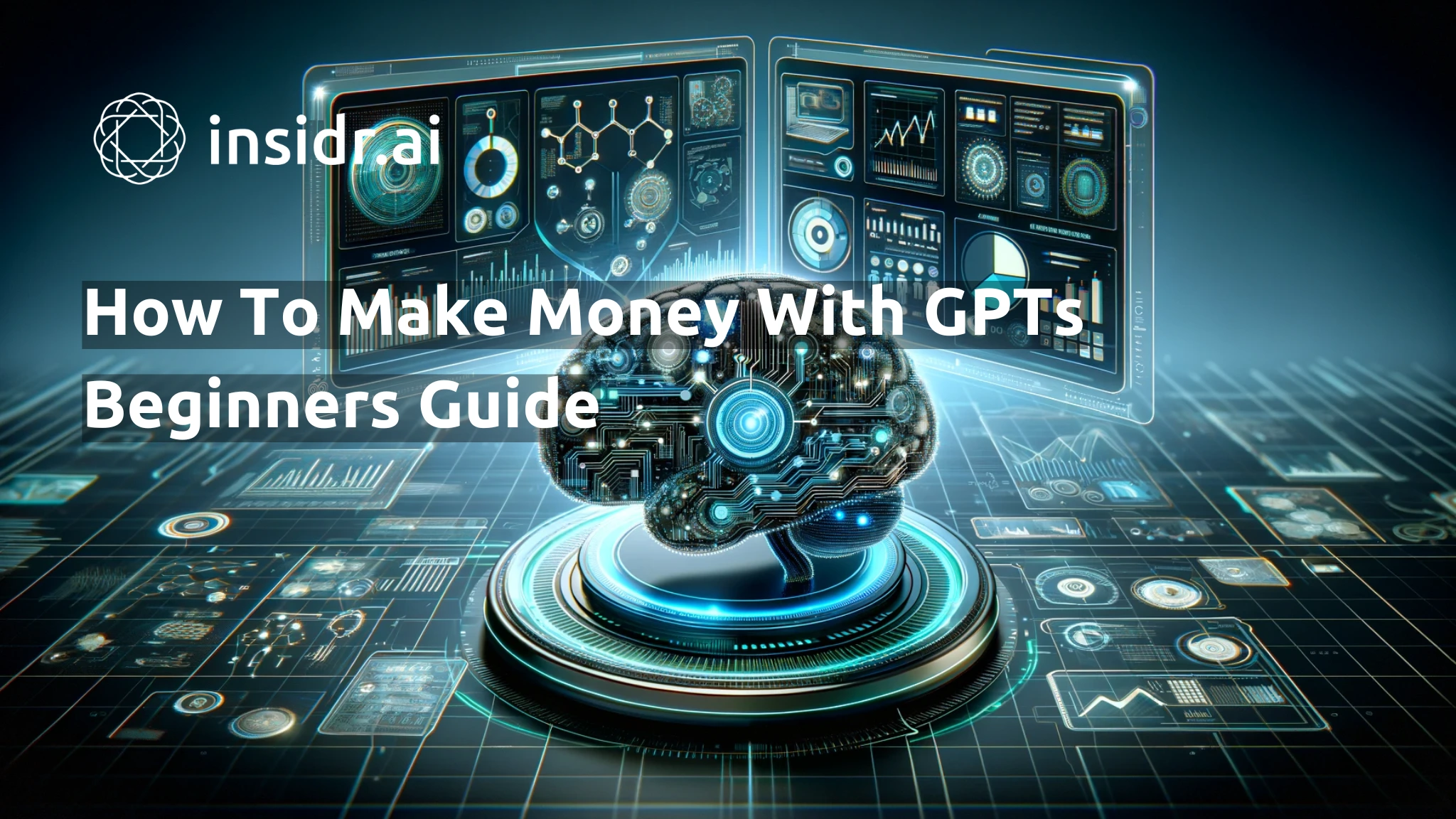 How To Make Money With GPTs - Beginner Guide (OpenAI Custom GPTs)