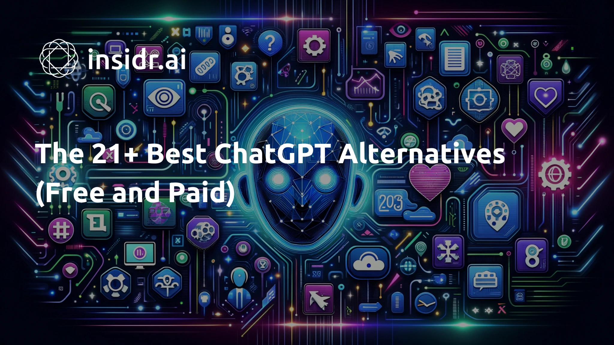 The 21 Best ChatGPT Alternatives (Free and Paid) - insidr.ai
