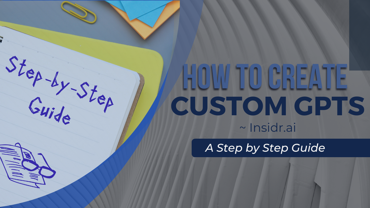 How to Create Custom GPTs