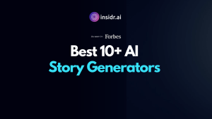 Best 10+ Free Artificial Intelligence Story Generator - insidrai