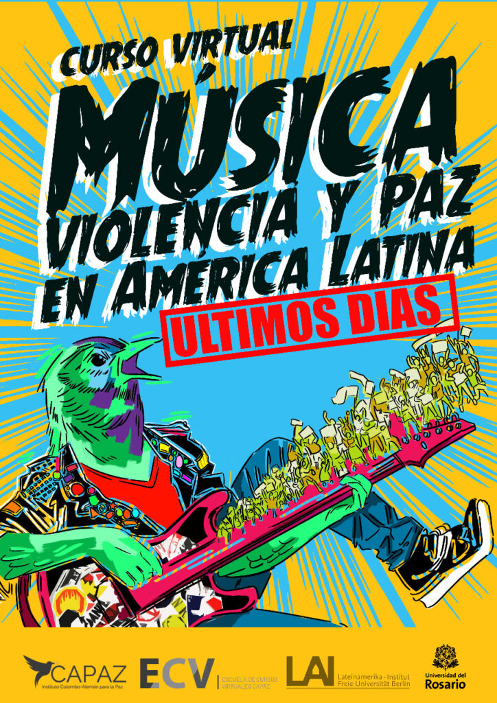 Afiche o flyer promocional del curso virtual ECV CAPAZ sobre música, violencia y paz en América Latina de la Universidad del Rosario