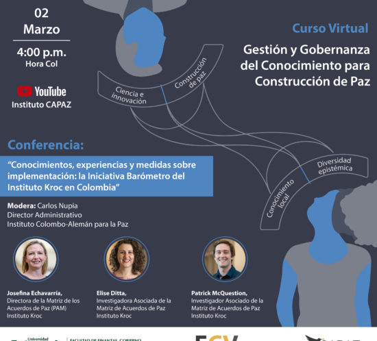 Flyer o afiche promocional de la conferencia abierta sobre Iniciativa Barómetro del Instituto Kroc, que hace parte del curso virtual ECV de CAPAZ 2020-2021 sobre gestión y gobernanza del conocimiento para la construcción de paz.