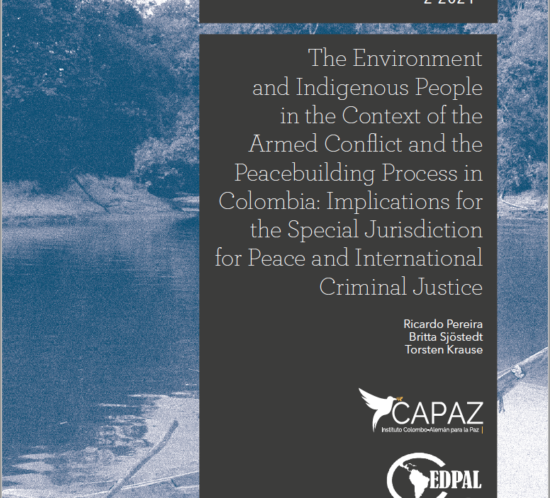 El documento 2-2021 de la Línea Azul del Instituto CAPAZ trata sobre pueblos indígienas, medio ambiente y construcción de paz en Colombia.