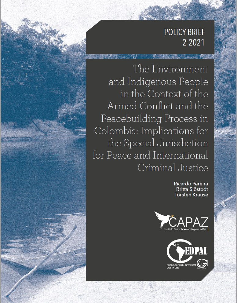 El documento 2-2021 de la Línea Azul del Instituto CAPAZ trata sobre pueblos indígienas, medio ambiente y construcción de paz en Colombia.