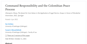 1.	Recent publication by Kai Ambos and Susann Aboueldahab on command responsibility and the Colombian peace process 