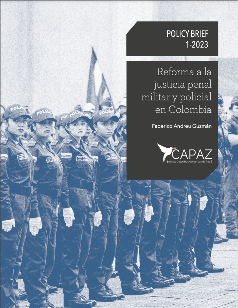 CAPAZ «Reforma a la justicia penal militar y policial» Primer Policy