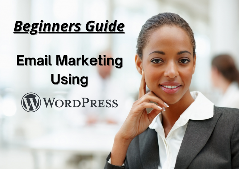 Email Marketing With WordPress